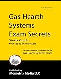 IMAGE OF Gas Hearth Systems Exam Secrets Study Guide: Gas Hearth Systems Test Review for the Gas Hearth Systems Exam