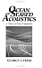 Ocean and Seabed Acoustics: A Theory of Wave Propagation