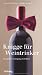 Search : Knigge für Weintrinker: Souverän im Umgang mit Wein (Hallwag Kompasse Relaunch 2011)