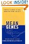 Mean Genes: From...
