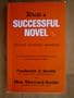 Write a Successful Novel: All Your Questions Answered