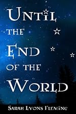Until the End of the World