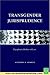 Transgender Jurisprudence: Dysphoric Bodies of Law