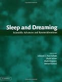 Sleep and Dreaming: Scientific Advances and Reconsiderations