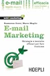 E-mail Marketing: Strategie e tecnich...