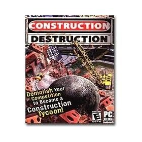 Construction Destruction