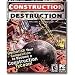 Construction Destruction