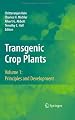Transgenic Crop Plants: Volume 1: Principles and Development