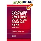 Advanced Concepts in Multiple Sclerosis Nursing Care by June Halper