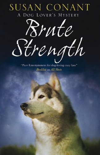 Brute Strength (Dog Lover's Mysteries)