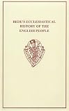 The Old English version of Bede's Ecclesiastical history of the English people. Part 1, 2