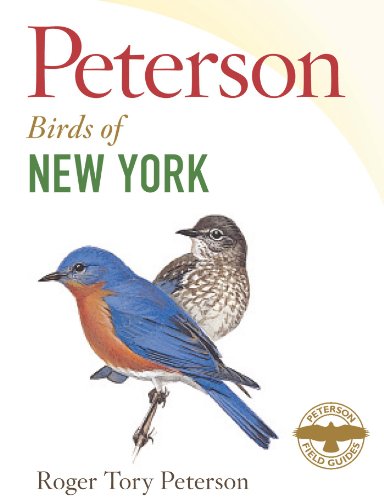 Peterson Field Guide to Birds of New York (Peterson Field Guides)