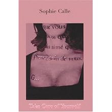 Sophie Calle: Take Care of Yourself(索菲·卡莱