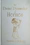 The Divine Pymander of Hermes Mercurius Trismegistus (Secret Doctrine Reference Series)