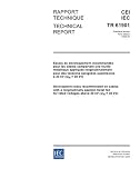 IEC/TR 61901 Ed. 1.0 b:2005, Development tests recommended on cables with a longitudinally applied metal foil for rated voltages above 30 kV (Um = 36 kV)