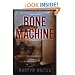 Bone Machine: A Joe Donovan Thriller