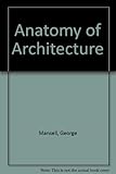 Anatomy of architecture