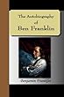 The Autobiography of Ben Franklin