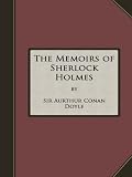 The Memoirs of Sherlock Holmes - High Quality, FREE Audiobook
