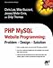 PHP MySQL Website Programming: Problem - Design - Solution