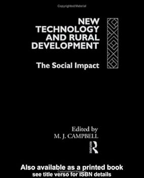 new technology and rural development: the social impact - m.j.campbell