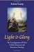 Light & Glory: The Transfiguration of Christ in Early Franciscan and Dominican Theology