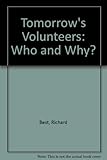 Tomorrow's volunteers : who and why