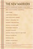 The New Warriors: Native American Leaders Since 1900