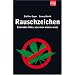 Rauschzeichen- Cannabis: Alles, was man wissen muss