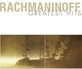 Rachmaninoff Greates Hits