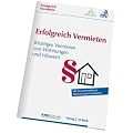 Erfolgreich Vermieten: Richtiges Vermieten von Wohnungen und H�usern