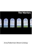 The Warriors (Large Print Edition)