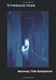 Vitreous Hide