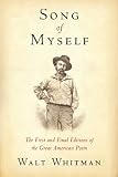 Song of Myself: The First and Final Editions of the Great American Poem