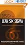Design for Lean Six Sigma: A Holistic Approach to Design and Innovation