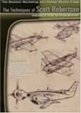 The Techniques of Scott Robertson 3 How to Draw Aircraft