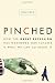 Image of Pinched: How the Great Recession Has Narrowed Our Futures and What We Can Do About It