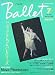 Ballet ［バレエ] 1998年 7月号 表紙/デュランテ、カレーニョ　［雑誌]