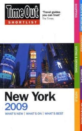 City Travel Guides Discounted  Books : "Time Out" Shortlist New York 2009 (Time Out Shortlist New York)
