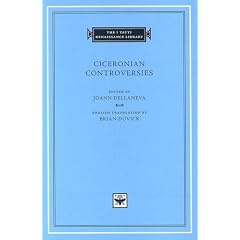 Ciceronian Controversies (The I Tatti Renaissance Library)