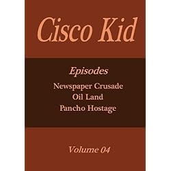 Cisco Kid - Volume 04