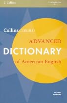 Collins COBUILD Advanced Dictionary of American English with CD-ROM and COBUILD To Go Mobile Application