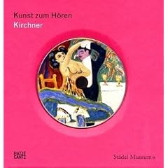 Kunst zum H�ren: Ernst Ludwig Kirchner