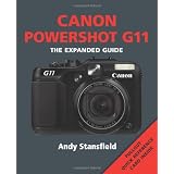 Canon Powershot G11: Series: The Expanded Guide Series