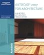 AutoCAD 2007 for Architecture