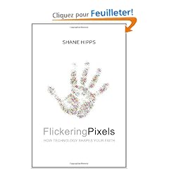 Flickering Pixels: How Technology Shapes Your Faith