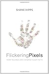 Flickering Pixels