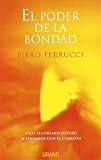 El Poder De La Bondad/survival of the Kindest (Spanish Edition)
