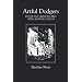 Artful Dodgers: Youth and Crime in Early Nineteenth-Century London (Modern History)