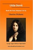 Little Dorrit Book the First (Volume II of II) (Large Print)